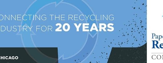 Paper & Plastics Recycling Conference  Programming Addresses Industry Challenges